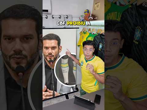 NÃO VAI TER "Vai Brasa" Na NOVA CAMISA do BRASIL 🔥