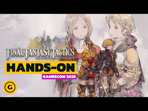 Final Fantasy Tactics - The Ivalice Chronicles Hands on Impressions