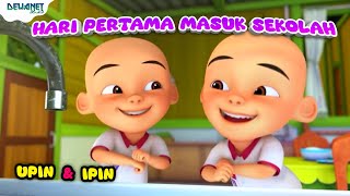 Hari pertama masuk sekolah upin & ipin | Hari pertama ke sekolah