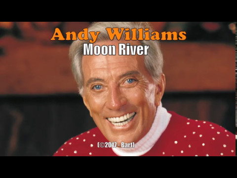 Andy Williams – Moon River (Karaoke)