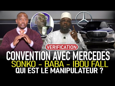Fact-checking: Sonko et convention Mercedes en Chine ? Fausse information Baba Aidara/Ibou Fall