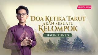 DOA KETIKA TAKUT AKAN SESUATU KELOMPOK ATAU GOLONGAN (Acapella)