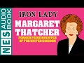 Margaret Thatcher: Key Facts and Policies