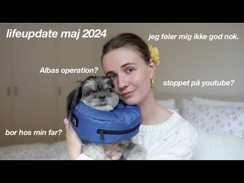 flyttet hjem til min far igen? Alba er blevet opereret i øjet & en snak om min usikkerhed