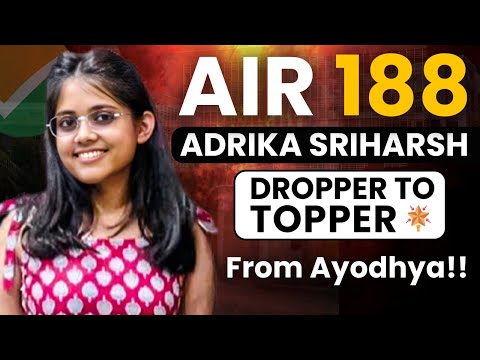 Dropper to Topper - Adrika Sriharsh from Ayodhya got All India Rank 188 in NEET 2025!!!