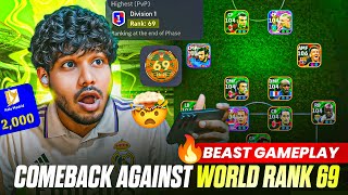 COMEBACK AGAINST WORLD RANK 69? 🔥 🤯 BEAST GAMEPLAY | LAST MIN GOLAZO 🛑 #efootball