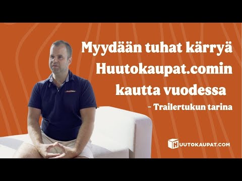 Yritys joka myy tuhat peräkärryä vuodessa huutokaupan kautta | Trailertukun tarina