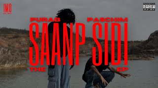 SAANP SIDI (THE EP) - Purab Paschim (FULL EP)