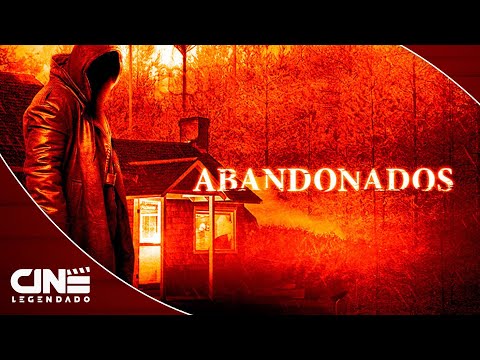 Abandonados (2015) - FILME COMPLETO E GRÁTIS - Terror | Cine Legendado