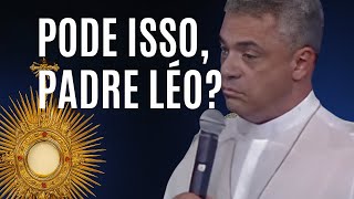 🚨PADRE LÉO ALERTOU... MAS QUASE NINGUÉM PERCEBEU O QUE ELE QUIS DIZER| VOCÊ TAMBÉM COMETE ESSE ERRO?