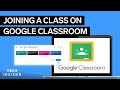Joining a Class on Google Classroom