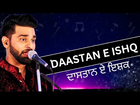 Daastan E Ishq ~ ਦਾਸਤਾਨ ਏ ਇਸ਼ਕ ~ Love Song Live Performance by Sahil Syndicate