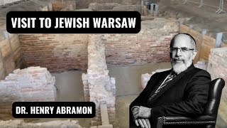 A Visit to Jewish Warsaw