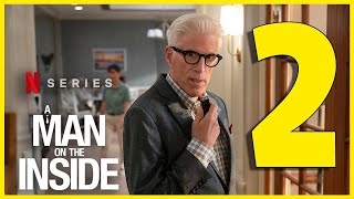 A Man On The Inside Season 2 : Officially Release Date, Trailer, Coming On Netflix | Series Studio