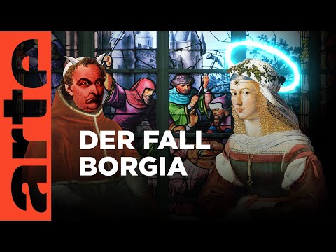 Familie der Todsünden - Lucrezia Borgia vs Alexander VI. | Duelle | ARTE