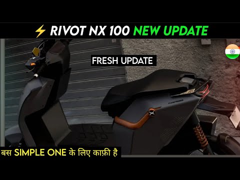 ⚡ Simple One killer Rivot NX 100 | New launch update | Electric scooter update | ride with mayur