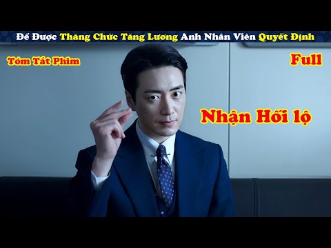 Review Phim: Thanh Niên Quyết Định 'Làm Liều' Để Được Thăng Chức Tăng Lương - Tóm tắt phim Hàn