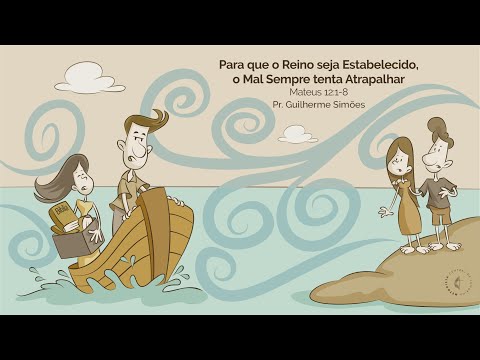 Terça - 21/10/2025 - Para que o Reino seja Estabelecido - Pr. Guilherme Simões