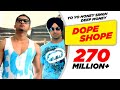 Dope Shope - Yo Yo Honey Singh and Deep Money - Brand New Punjabi Songs HD - International Villager