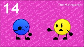Color Overload Episode 14 - The Matrixarch