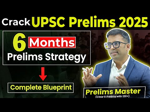 5 Steps Strategy to *CRUSH UPSC Prelims*  2025 Cutoff in 6 Months | Detailed Plan