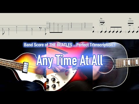 Score / TAB : Any Time At All - The Beatles - guitar, bass, drums