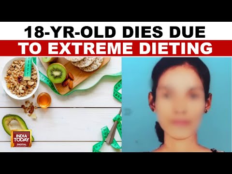 Kerala Teen Dies From Extreme Crash Diet: Anorexia Nervosa Claims 18-Year-Old's Life | India Today