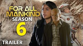 For All Mankind Season 6 Trailer | Plot & Release Date Update