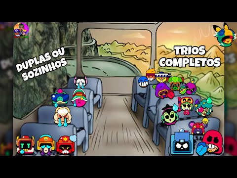APENAS OS FÃS DE BRAWL STARS VÃO ENTENDER! TRIOS COMPLETOS