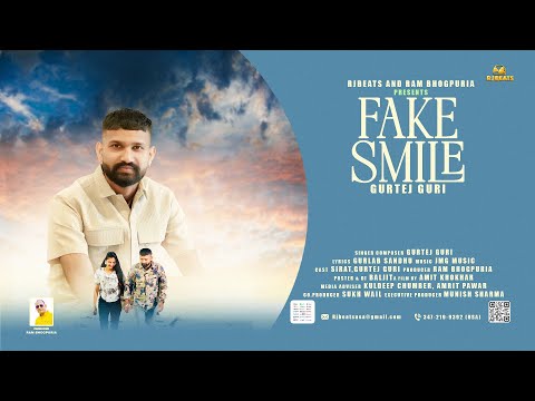 Fake Smile | Gurtej Guri |official Video | Ram Bhogpuria | Latest Punjabi songs 2025