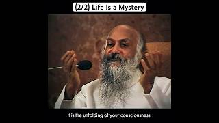 (2/2) OSHO: Life Is a Mystery