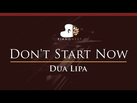 Dua Lipa – Don’t Start Now – HIGHER Key (Piano Karaoke Instrumental)