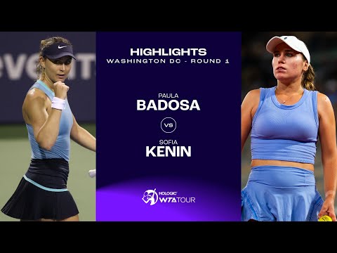 Paula Badosa vs. Sofia Kenin | 2024 Washington DC Round 1 | WTA Match Highlights