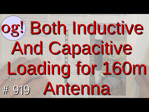 Both Inductive and Capacitive Loading for 160m Antenna (#919)