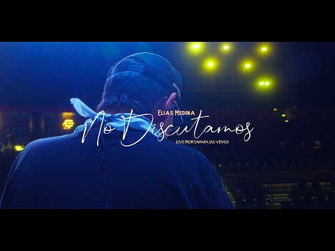 No Discutamos - Elías Medina (live desde Las Vegas)