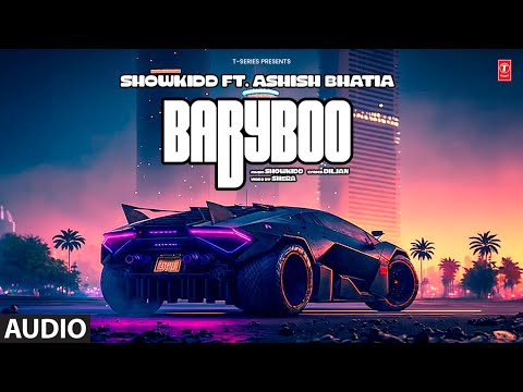 Babyboo (Full Audio) | Showkidd ft Ashish Bhatia | Latest Punjabi Songs 2024
