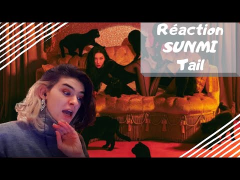 Vidéo Réaction SUNMI "Tail" FR