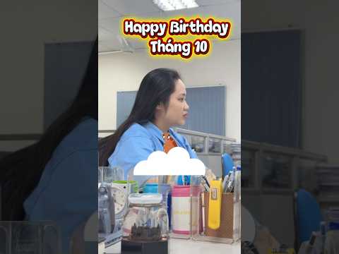 Chúc mừng sinh Nhật các bạn sinh tháng 10 nhé!