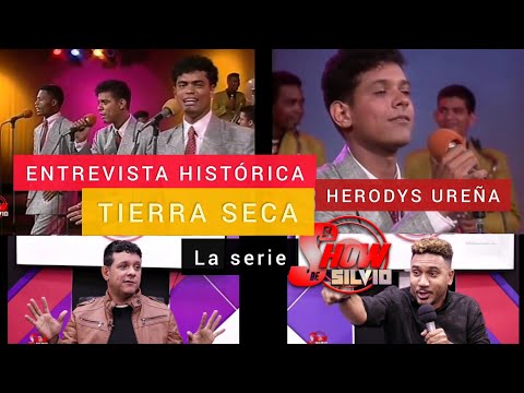 ENTREVISTA HISTÓRICA. HERODYS UREÑA. TIERRA SECA. LA SERIE. EL SHOW DE SILVIO.