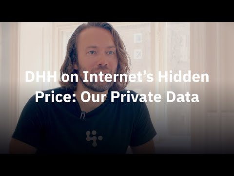 The creator of Rails on Internet’s Hidden Price: Our Private Data