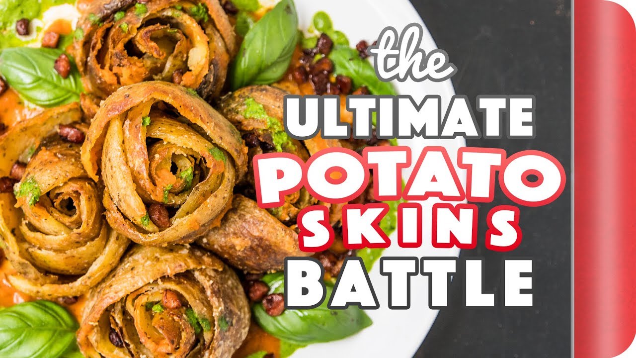 THE ULTIMATE POTATO SKINS BATTLE