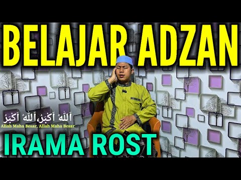 MASYAALLAH‼️ BELAJAR ADZAN IRAMA ROST MERDU & INDAH || Adzan Merdu Rast