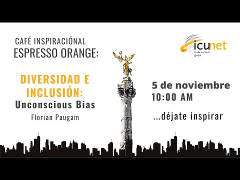 "Diversidad e Inclusión: unconscious bias" - Espresso Orange