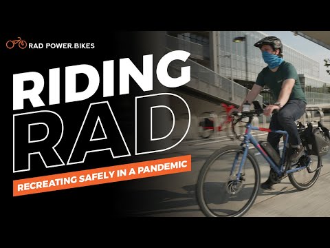 Recreating in a Pandemic | Riding Rad