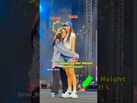 Above The Height There Is Another Height.😅 #blackpink #lisa #jisoo #rosé #jennie