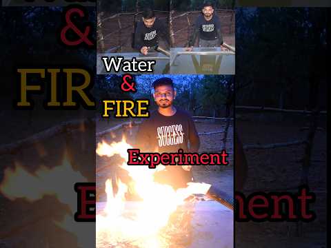 Water and Fire Experiment, New Science Experiment #shorts #trending #science #experiment