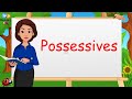 Possessive Adjectives and Their Usage