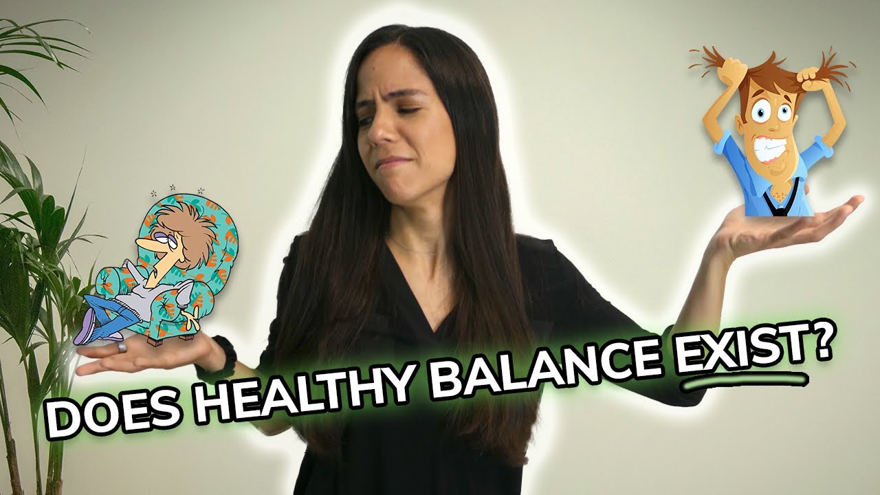 When “Balance” Becomes Unhealthy | Therapist Explains