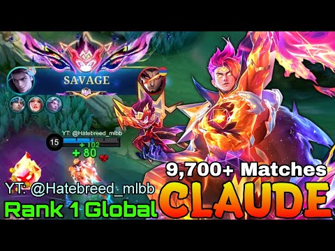 SAVAGE! PRIME Claude the Cosmic Blaze - Top 1 Global Claude by YT: @Hatebreed_mlbb - Mobile Legends