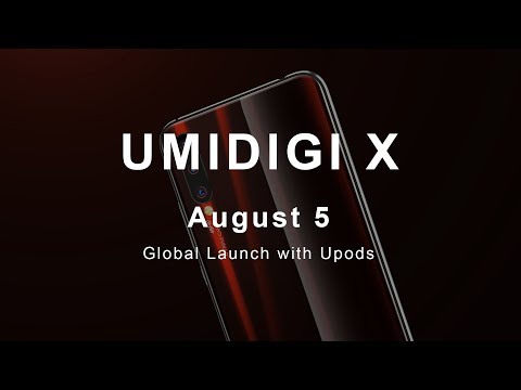 UMIDIGI X: See More and Smarter. August 5